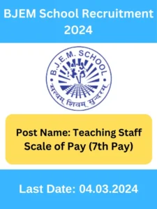 BJEM School Recruitment 2024