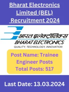 BEL Trainee Engineer Recruitment 2024