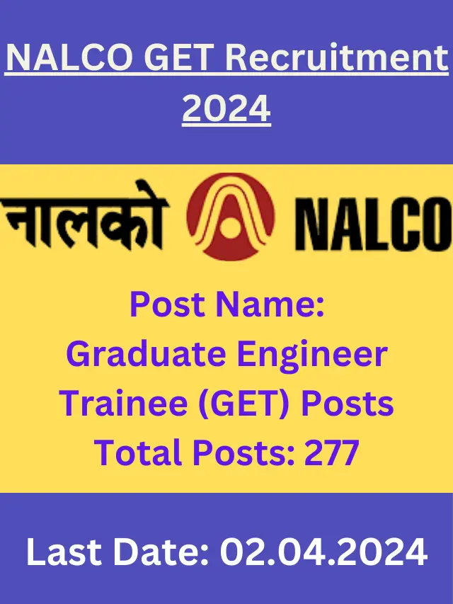 NALCO GET Recruitment 2024 New Jobs Odisha