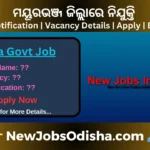 Mayurbhanj Job Vacancy