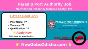 Paradip Port Job